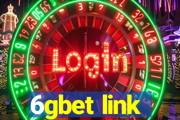6gbet link